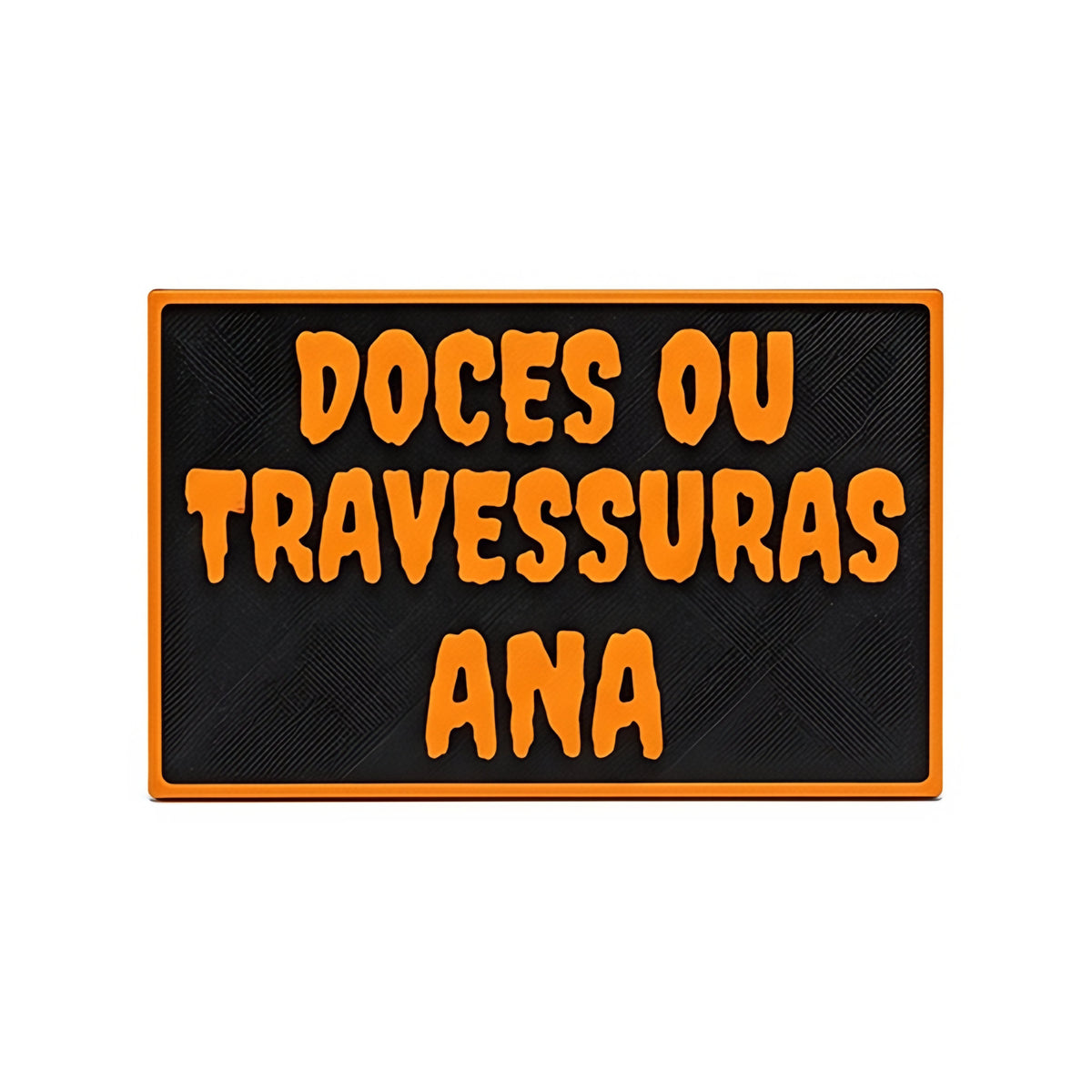 Placa Doces ou Travessuras com Nome — Rucca 3D