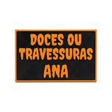 Placa Doces ou Travessuras com Nome