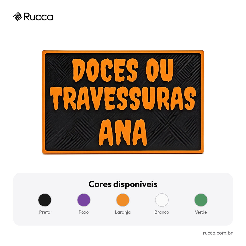 Placa Doces ou Travessuras com Nome — Rucca 3D