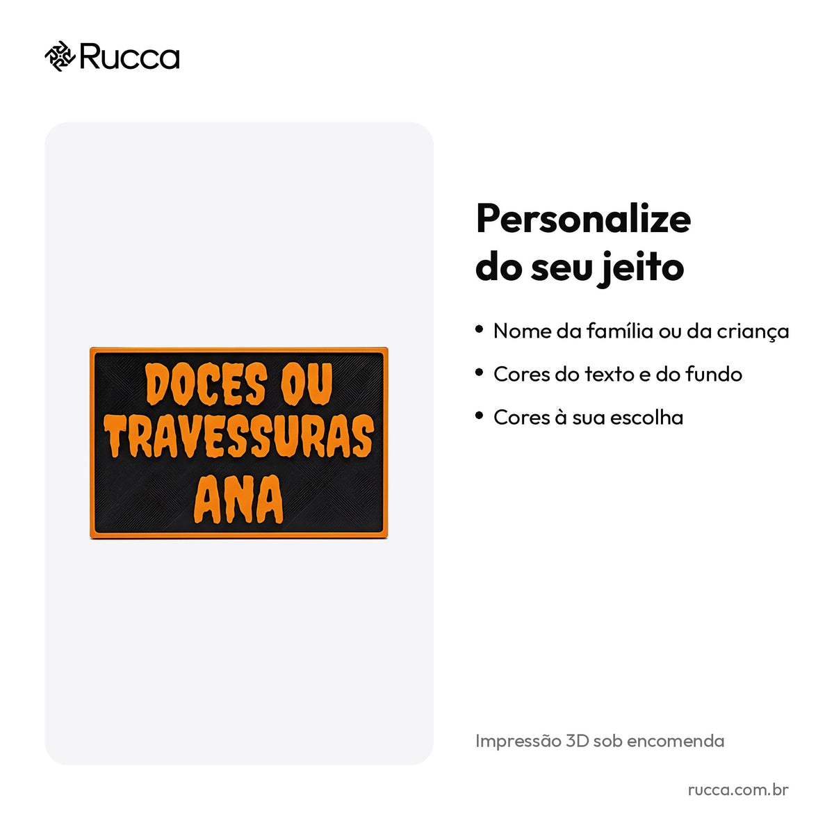 Placa Doces ou Travessuras com Nome — Rucca 3D