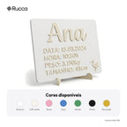 Plaquinha de nascimento com dados (nome, data, hora, peso e altura) — Rucca 3D