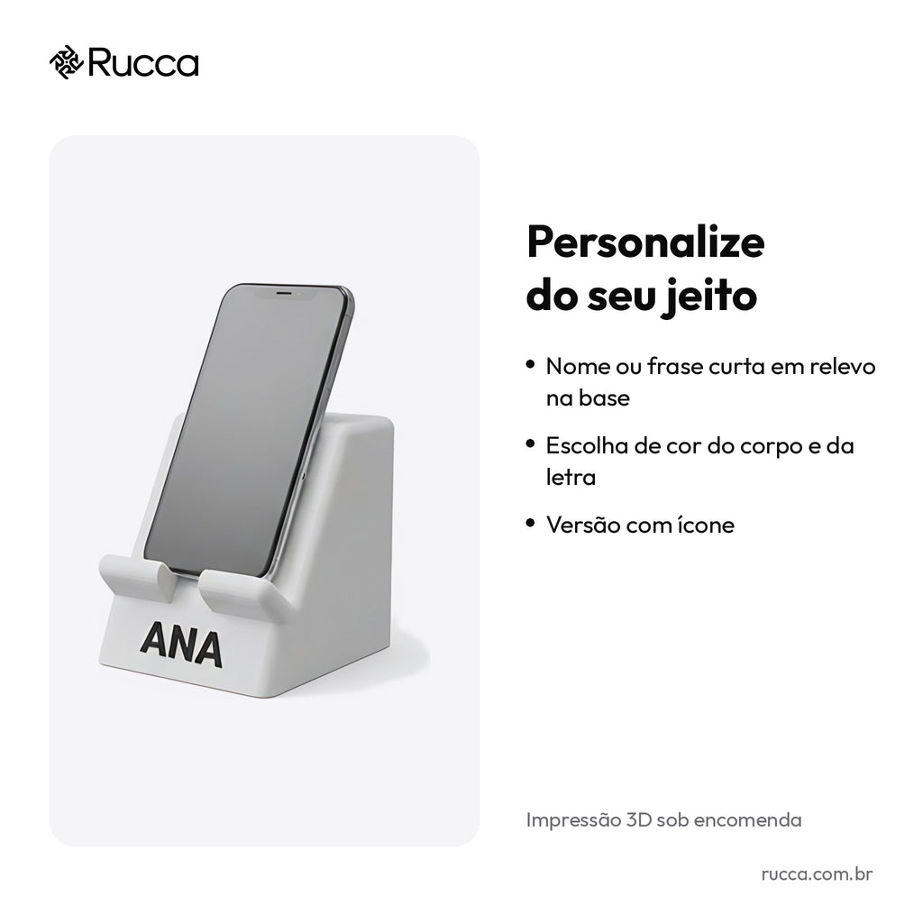 Suporte de celular de mesa com nome — Rucca 3D