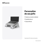 Suporte ergonômico para notebook — Rucca 3D