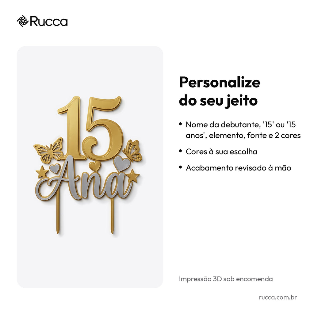 Topo de bolo 15 anos personalizado — Rucca 3D